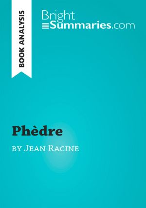 [Bright Summaries 01] • Phèdre